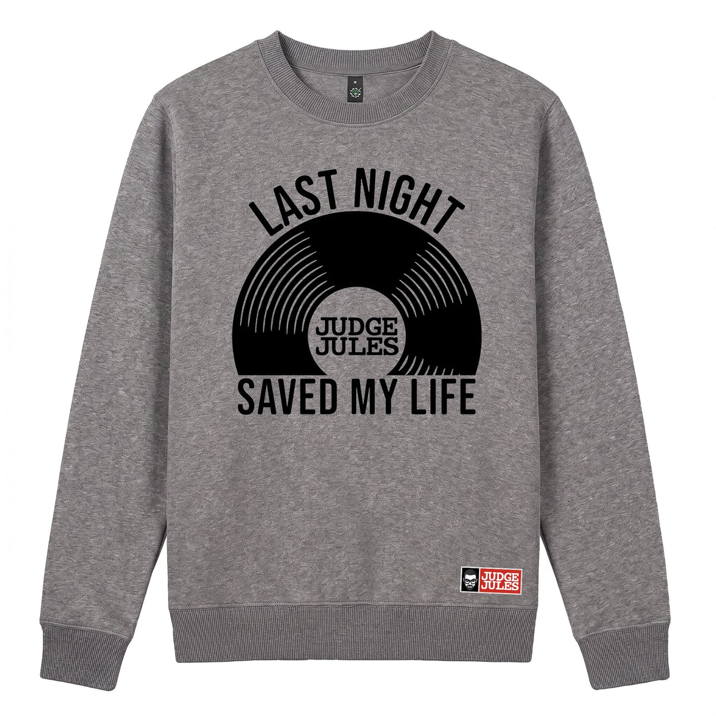 Last Night Unisex Sweatshirt