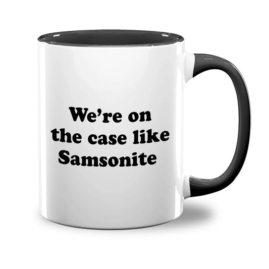 On The Case Mug